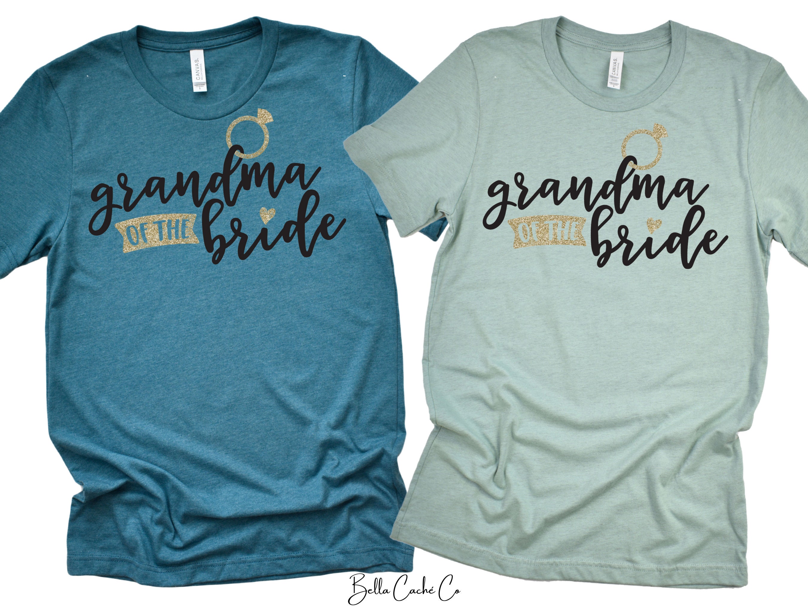 Gift for Her Bachelorette Party Grandma of the Bride Wedding Shirts Bridal Party Shirt Nana of the Bride Shirt Grandmother Bride Shirt