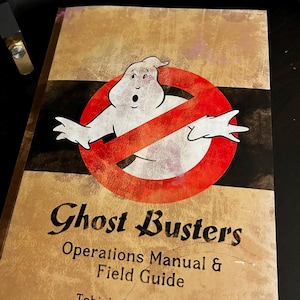 Ghostbusters Operation Manual & Field Guide (V. 89)