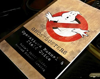 Ghostbusters Operation Manual & Field Guide (V. 91)