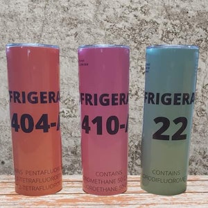 HVAC Freon Tumblers