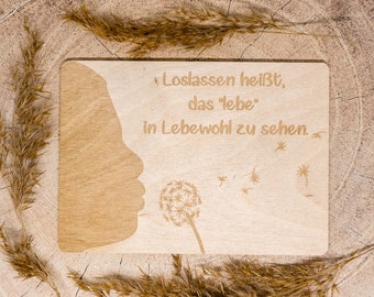 Holzpostkarte • Loslassen • Abschied • Trauer • Postkarte aus Holz • Holzkarte • 14x10cm