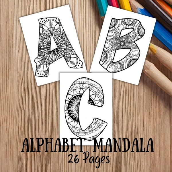 Mandala Alphabet Letters Coloring Printable Adult Coloring Sheets Unique Hand Drawn For Artists Color Patterns