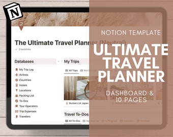 Neutral Notion Travel Planner | Notion Template | Notion Dashboard | All In One Notion Template | Notion Expense Tracker | Notion Business