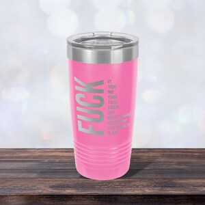 Fuck Phrases, Work Mug, Laser-engraved Tumbler, Co-worker Gift, Best Friend Cup, Personalized Pink