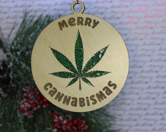 Merry Cannabismas | Weed Ornament | Marijuana Ornament | Cannabis Ornament | Smoker Ornament
