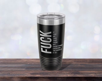 Fuck Phrases, Work Mug, Laser-engraved Tumbler, Co-worker Gift, Best Friend Cup, Personalized