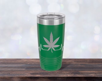 Weed Heartbeat/Marijuana Heartbeat, Laser-engraved Tumbler, Girlfriend Gift, Best Friend Cup, Personalized