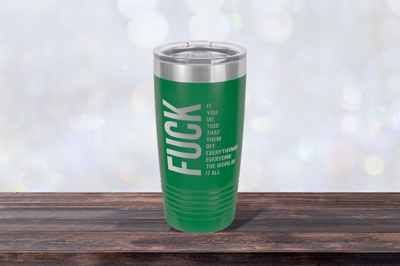 Fuck Phrases, Work Mug, Laser-engraved Tumbler, Co-worker Gift, Best Friend Cup, Personalized Green