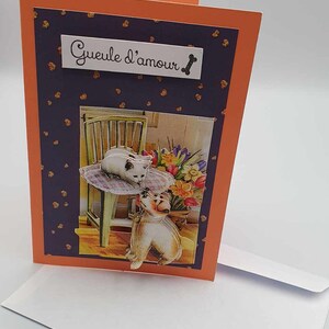 Carte chien chat et fleurs en 3 d  "Gueule d'amour"