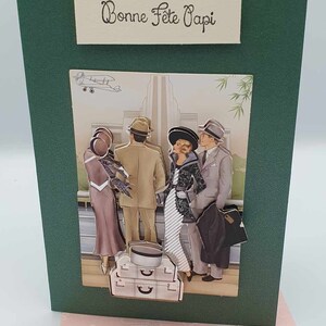Carte " Bonne fête Papi " thème  des années 30. Couples en voyage
