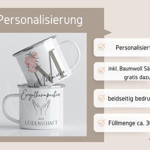 May include: Two white enamel mugs with black text and designs. The top mug has a floral design and the text "Melanie". The bottom mug has the text "Ergotherapeutin aus LEIDENSCHAFT" and a hand design. The mugs are personalized and come with a cotton bag.