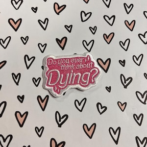 Você já pensou em morrer, Patch?