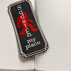 Squatch My Place Bookmark