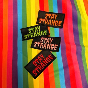 Stay Strange Sew-On Patch