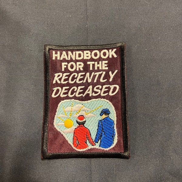 Handbook for the Recently Deceased Patch