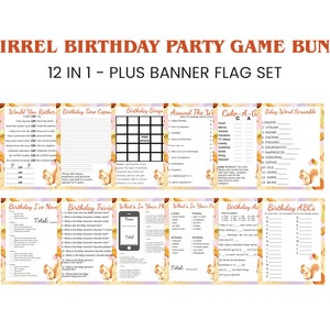May include: A set of 12 printable squirrel-themed birthday party games, including "Would You Rather", "Birthday Time Capsule", "Birthday Bingo", "Around The World", "Cake-A-Go", "Birthday Word Scramble", "Birthday I've Never", "Birthday Trivia", "What's In Your Phone", "Birthday Activities", and "Birthday ABCs". The games feature a cute squirrel illustration and a light brown, pink, and white color scheme.