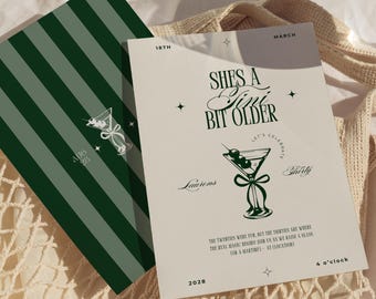 May include: Two invitation cards with a martini glass illustration. One card has green and gray stripes, the other has text that reads "She's a Fini Bit Older" and "Let's Celebrate Thirty". The date "Aug 28" is visible on one card.