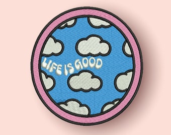 Stickdatei Life is good Patch - Embroidery File for Download - Embroidery Patch