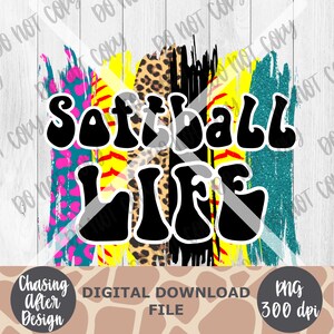 Softball Life Brush Stroke | PNG SUBLIMATION DOWNLOAD
