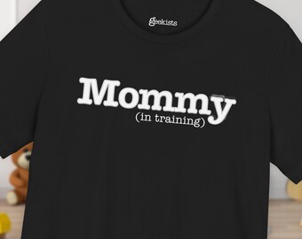 Pregnancy Announcement Shirt, Mommy In Training Tee, Funny Future Mom Gift, Baby Reveal Shirt, Expecting Mom Gift