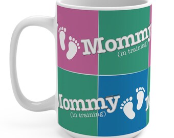 Pregnancy Announcement Mug, Mommy In Training Gift, Funny Future Mom Mug, Baby Reveal Gift, Expecting Mom Coffee Cup