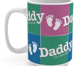 Pregnancy Announcement Mug, Daddy In Training Gift, Funny Future Dad Mug, Baby Reveal Gift, Expecting Dad Coffee Cup