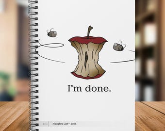 Funny Burnout Notebook, I'm Done Journal, Sarcastic Gift, Minimalist Apple Core Notebook, Relatable Humor Journal