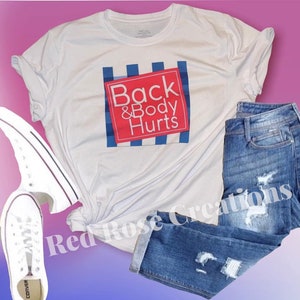 Back and Body Hurts T-shirt | Bath & Body Works Inspired