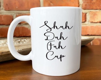 custom paper hot cups Shuh Duh Fuh Cup Coffee Mugs - 10 Ounce Coffee Mugs Birthday Gifts Holiday Gifts Favors