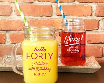 Printed Personalized 40th Birthday Glass Mason Jar Mug Favors, 40th Birthday Glass Party Favors CL114 (Set of 24)