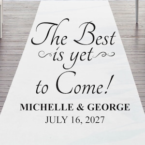 The Best Is Yet To Come! - Plain White 33g Non-Woven Fabric - Wedding Ceremony Aisle Runner