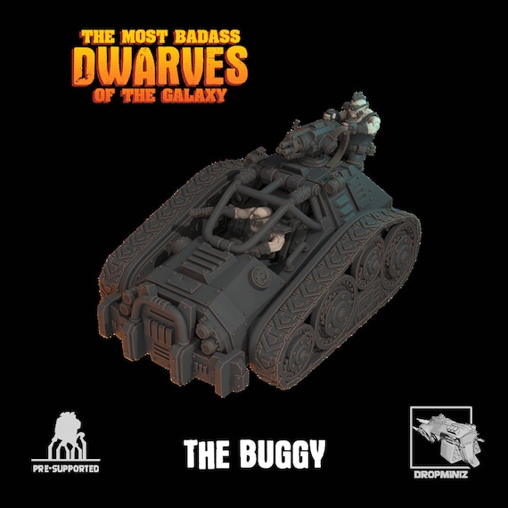 Bad Azz Dwarves of the Galaxy - Buggy