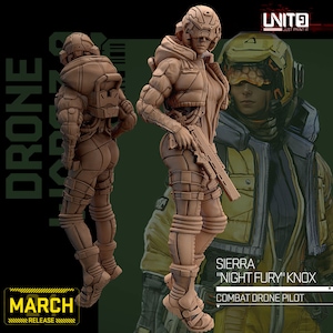 May include: A 3D printed miniature of a female character in a futuristic combat suit, holding a gun. The character is wearing a helmet and has a determined expression. The text "SIERRA "NIGHT FURY" KNOX COMBAT DRONE PILOT" is visible below the character.