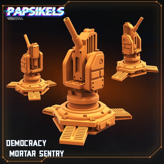 Democracy Mortar Sentry