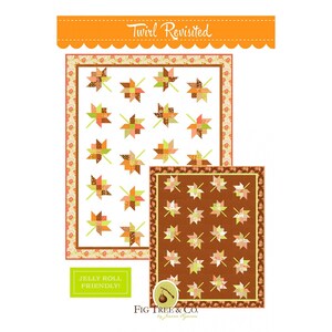 May include: Quilt pattern featuring a maple leaf design in shades of orange, brown, and green. The pattern is called "Twirl Revisited" and is "Jelly Roll Friendly". The pattern is by Fig Tree & Co. by Joanna Figueroa.