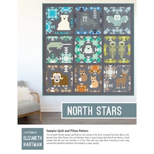 May include: A quilt pattern featuring nine Arctic animals, including a polar bear, walrus, owl, narwhal, seal, otter, muskox, fox, and reindeer. The pattern is called "North Stars" and is by Elizabeth Hartman.