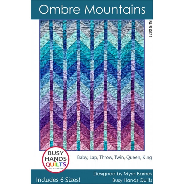 Ombre Mountains | Busy Hands Quilts