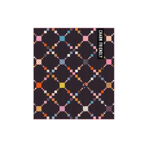 May include: A black and white quilt pattern with a variety of colorful squares. The quilt is labeled "Charm Friendly".