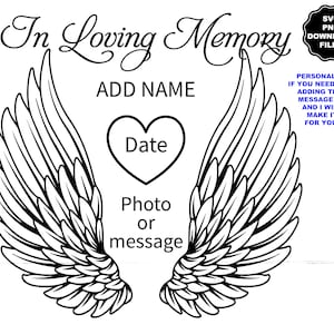 In Loving Memory Angel Wings SVG, Angel Wings Heart Halo, Ajouter un nom et une date, Personnaliser les ailes d’ange, Memorial Decal Memorial T-Shirt Cricut