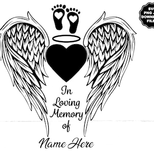 In Loving Memory Angel Wings SVG, Ajouter un nom, Empreintes de bébé, Angel Wings Heart, Nom avec ailes PNG, Memorial Decal, Memorial T-Shirt Cricut