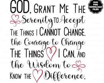Serenity Prayer, Recovery, Forgiveness, Addiction, God, Jesus, Family, Faith, Sublimation, Cricut, Silhouette
