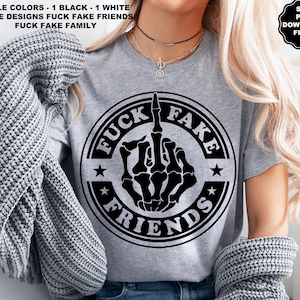 Fick Fake-Freunde, Fake-Familie, Skelett Mittelfinger SVG, Fick Deine Gefühle SVG, Skelett Hand, Skelett Mittelfinger