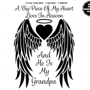 Ein großes Stück meines Herzens lebt im Himmel, und er ist mein Opa, Engelsflügel SVG, Herz Halo, Opa Engelflügel SVG, Opa T-Shirt, Cricut