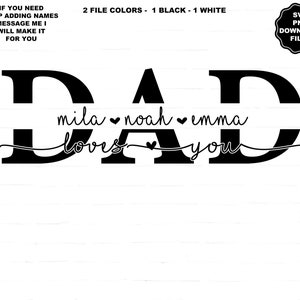 Monograma de papá dividido (SVG), Papá te ama (SVG), Papá agrega nombres de niños, Papá SVG, Papá PNG, Día del Padre (SVG), Camiseta del Día del Padre, Camiseta de papá