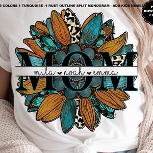 May include: A turquoise and rust colored sunflower with butterfly wings, forming the letters MOM. The letters are outlined in rust and have a white banner underneath with the text "mila noah emma".