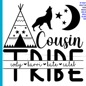 Cousin Tribe Split Monograma SVG, Adicionar nomes de crianças, Primos svg, Teepee Tent Wolf Boho Moon Stars SVG, Nomes de reunião de família, Cricut cutfile