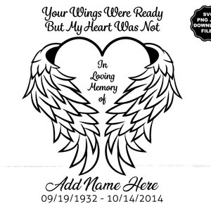 In Loving Memory Angel Wings SVG, Angel Wings Heart, Ajouter un nom et une date, Personnaliser les ailes d’ange, Memorial Decal Memorial T-Shirt Cricut