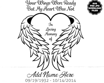 In Loving Memory Angel Wings SVG, Angel Wings Heart, Add Name and Date, Personalize Angel Wings, Memorial Decal Memorial T-Shirt Cricut