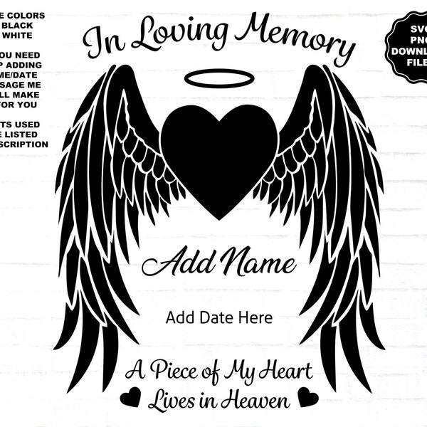 In Loving Memory Angel Wings SVG Angel Wings Heart Halo Heaven Add Name Date Personalize Angel Wings, Memorial Decal Memorial T-Shirt Cricut