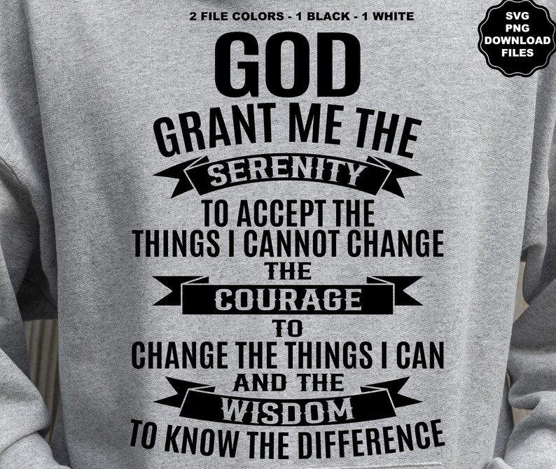 Serenity Prayer SVG, Serenity Prayer PNG, Recovery, Forgiveness, Addiction, God, Jesus, Family, Faith, 12 Step AA, Drug Addict, Alcoholic image 5